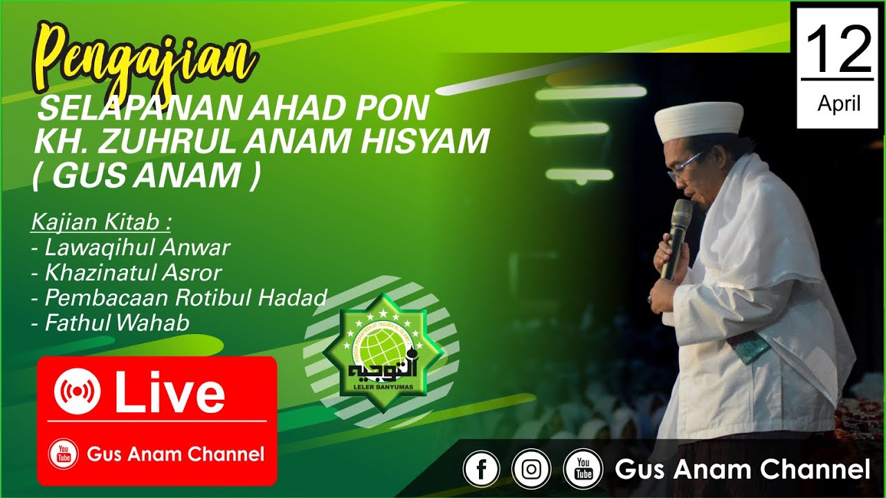 LIVE - PENGAJIAN SELAPANAN AHAD PON KH. ZUHRUL ANAM HISYAM