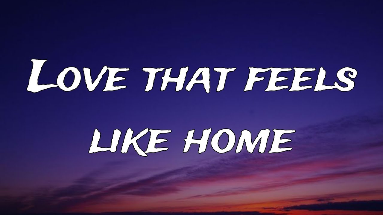 Love That Feels Like Home – Lyrics Video | Heartfelt Romantic Song
