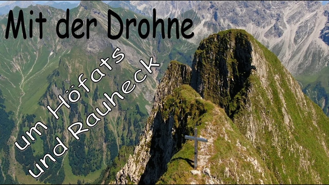 Mit der Drohne rund um Höfats und Rauheck