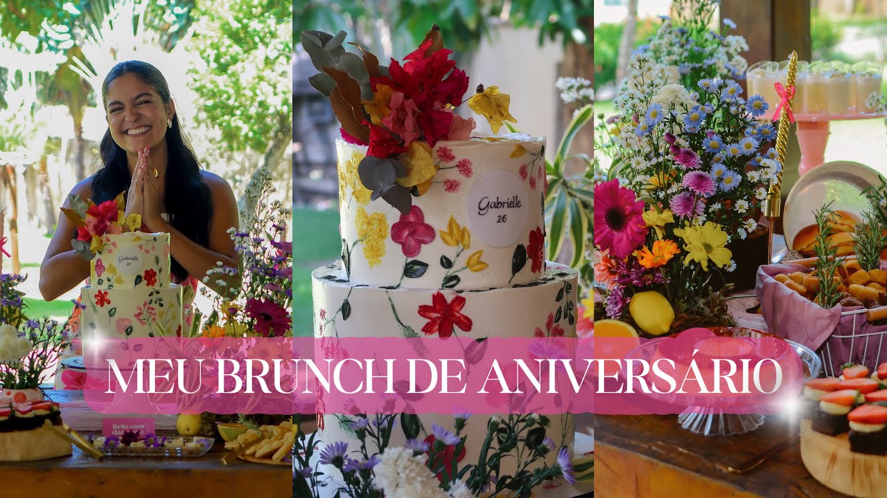 BRUNCH DE ANIVERSÁRIO - mostrei tudo! 💐