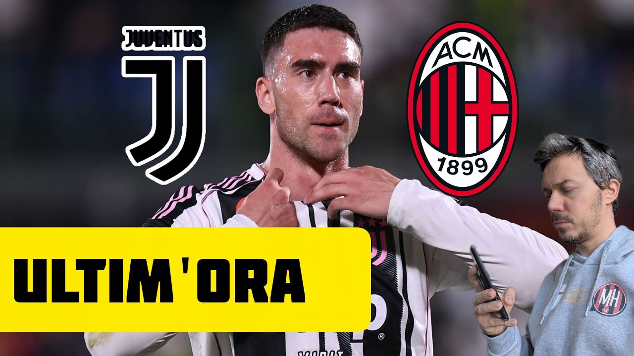 👀 BREAKING NEWS VLAHOVIC⚠️ ATTENZIONE! Milan e Juve News Andrea Longoni Calcio 