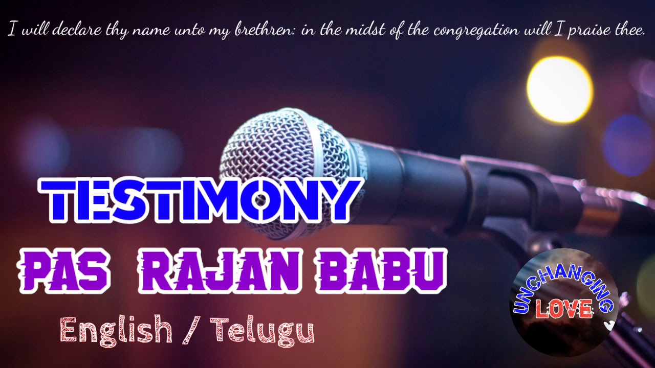 #Pas Rajan Babu Testimony