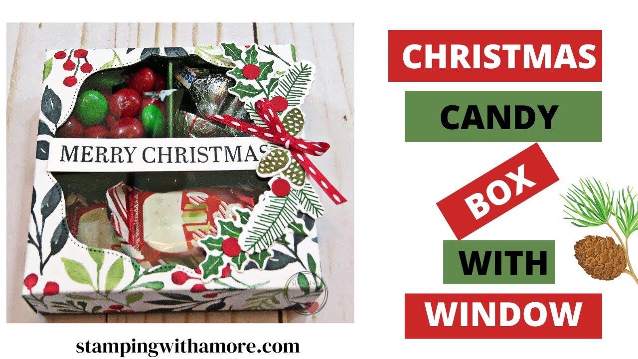 DIY Christmas Candy Boxes with Window