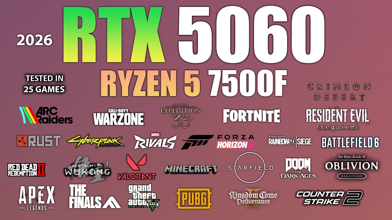 RTX 5060 + Ryzen 5 7500F : Budget Beast? 25 Games Tested