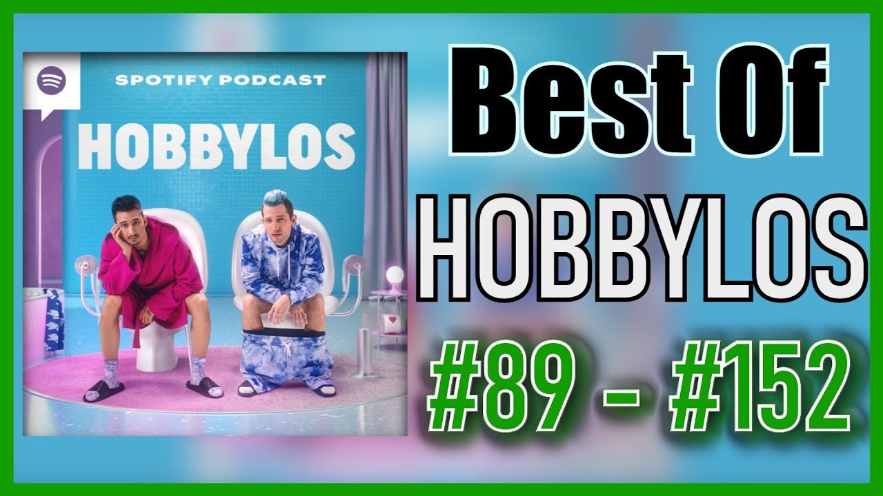 Best Of HOBBYLOS ✦ #89 - #152 (Podcast)