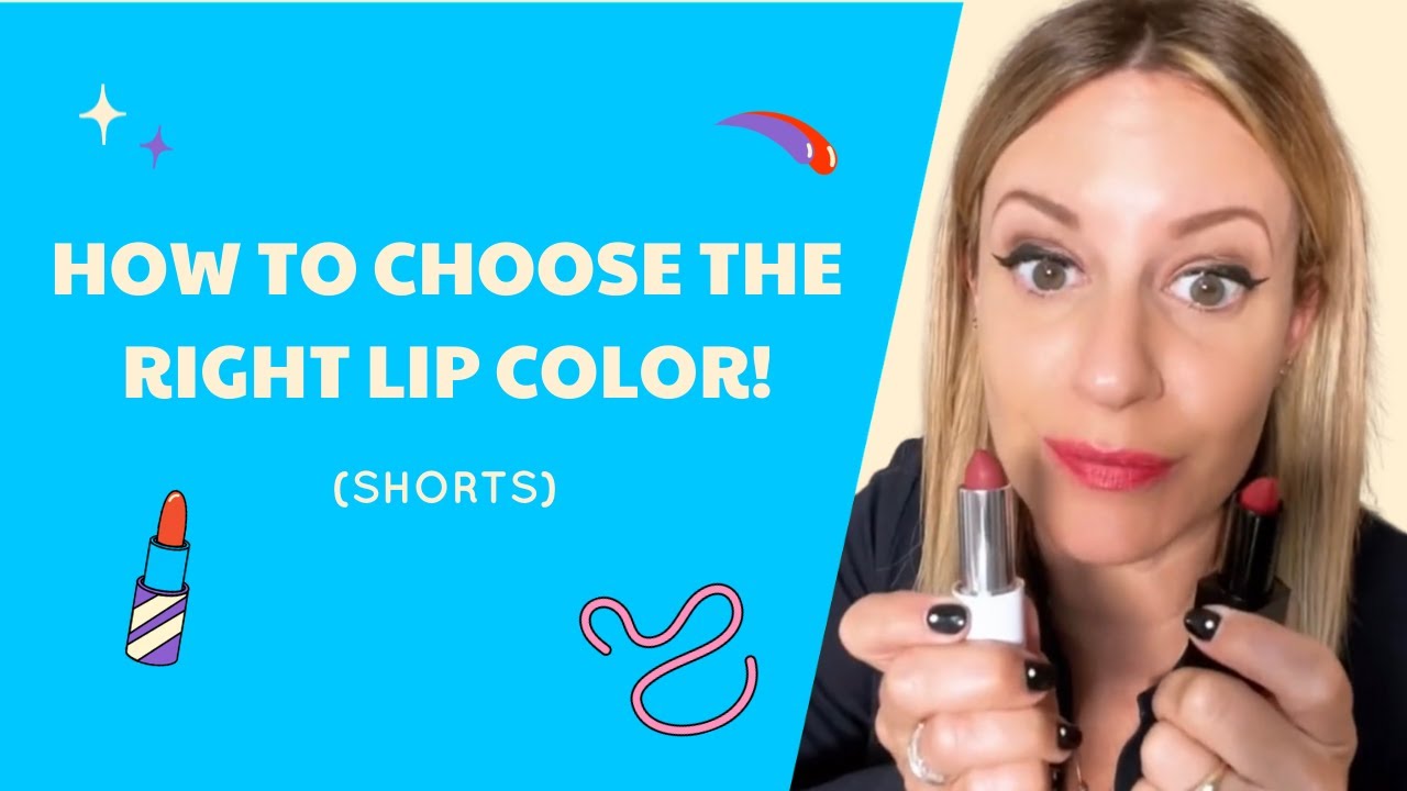 Choosing the Right Lip Color! #shorts