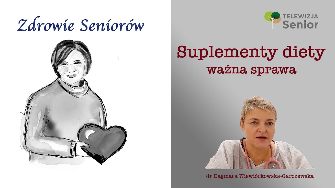 Suplementy diety. czy warto i czy powinniśmy. Suplementy dla Seniora!