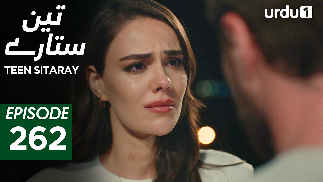 Teen Sitaray | Episode 262 | Turkish Drama | Three Sisters | Uc kiz kardes | 19 Nonember 2025