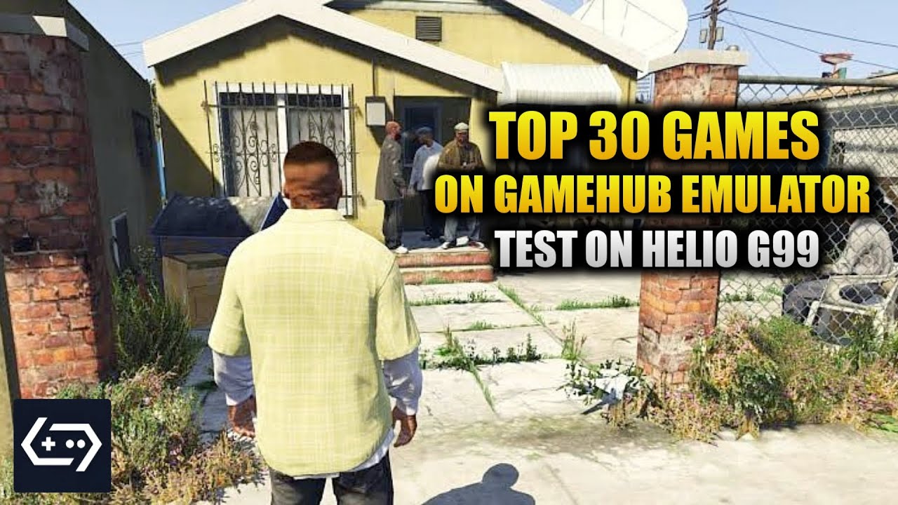 30 PC Games on Android! Helio G99 Gaming Performance (GameHub Emulator)