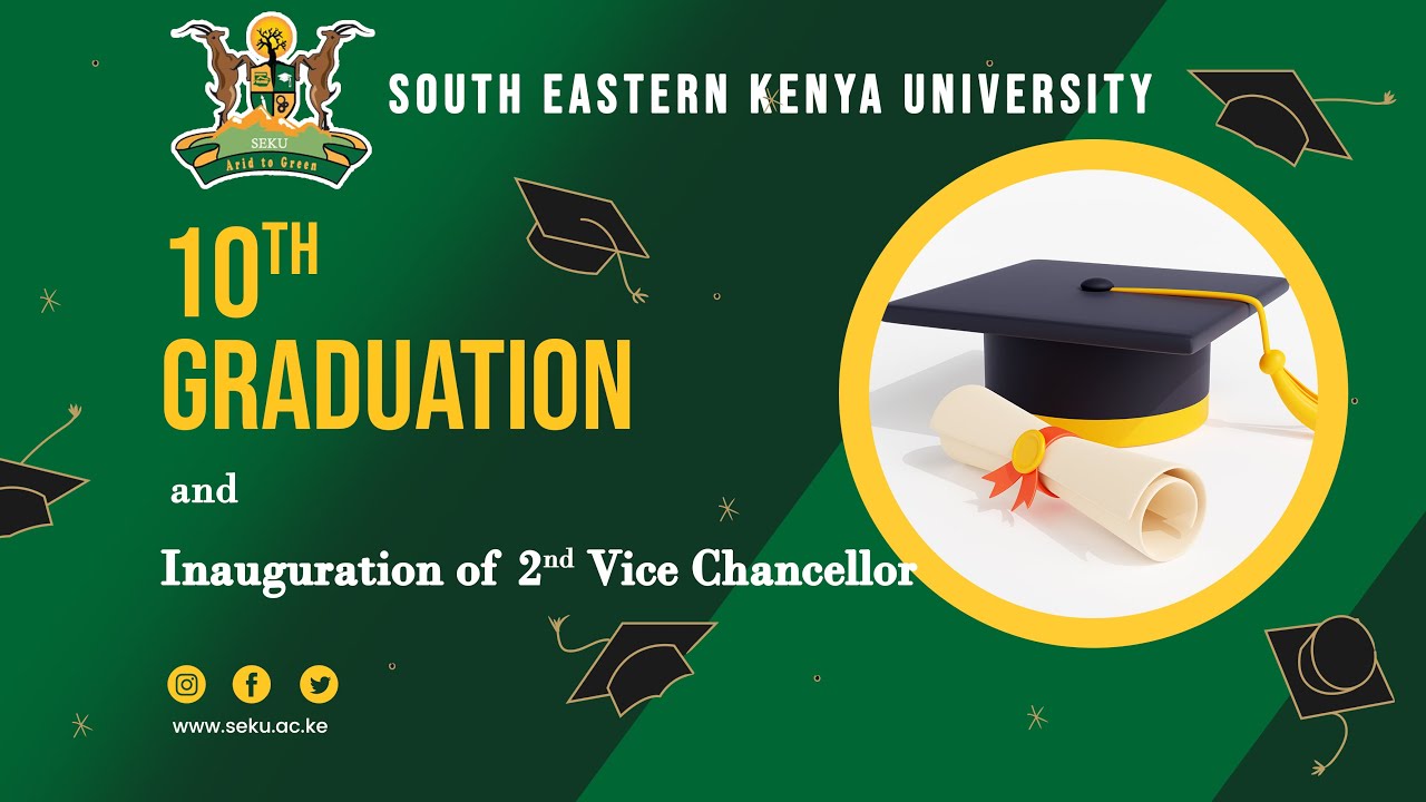 South Eastern Kenya University 10th Graduation