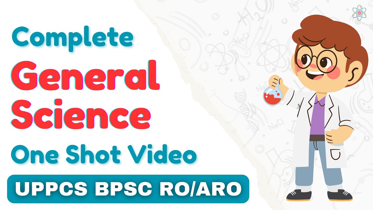 Complete General Science for UPPCS, BPSC & RO/ARO | One Shot - Marathon 🔥