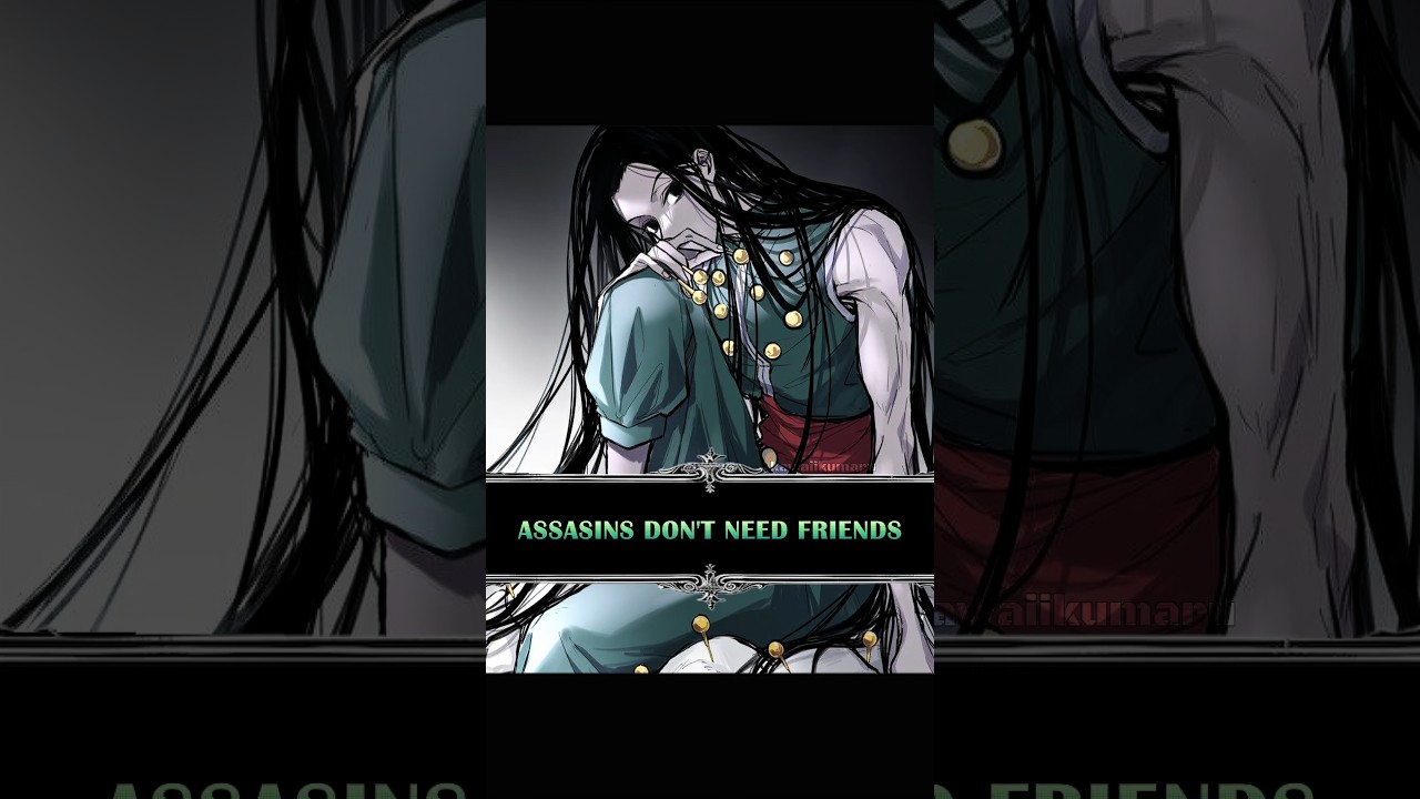 Assassins Don&rsquo;t Need Friends 👿 | Illumi x  Hisoka Edit