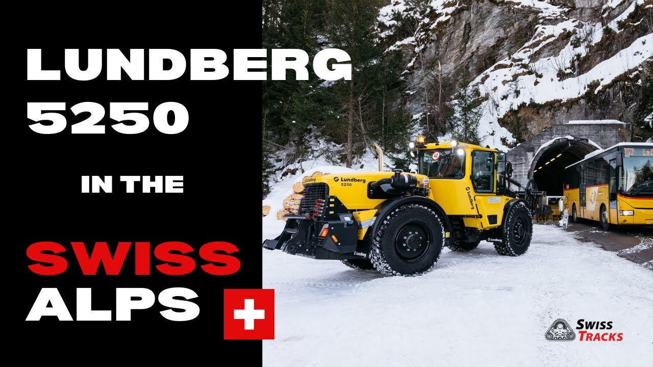Lundberg 5250 in the Swiss Alps - Swiss Tracks