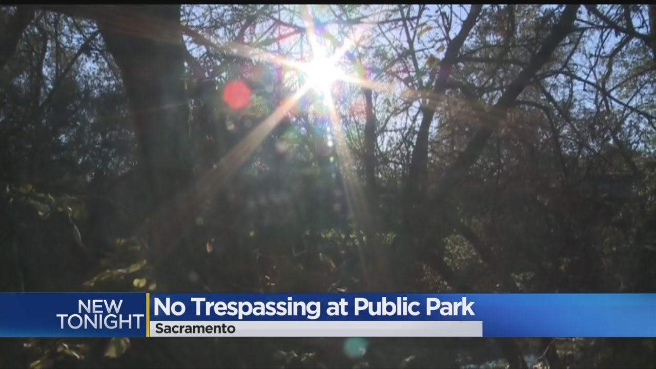 No Trespassing Signs At A Sacramento Public Park?
