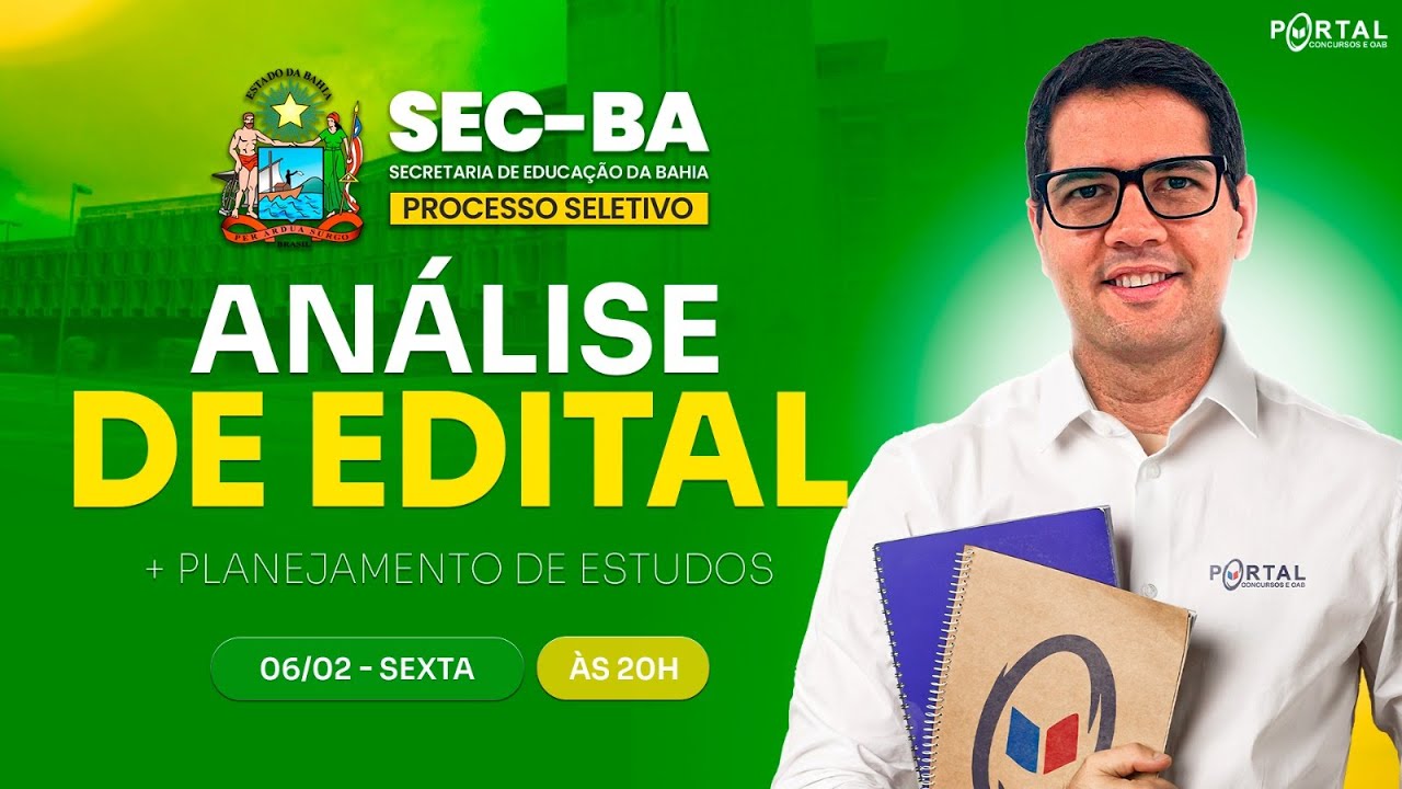 CONCURSO PSS SEC/BA: ANÁLISE DE EDITAL + PLANEJAMENTO DE ESTUDOS