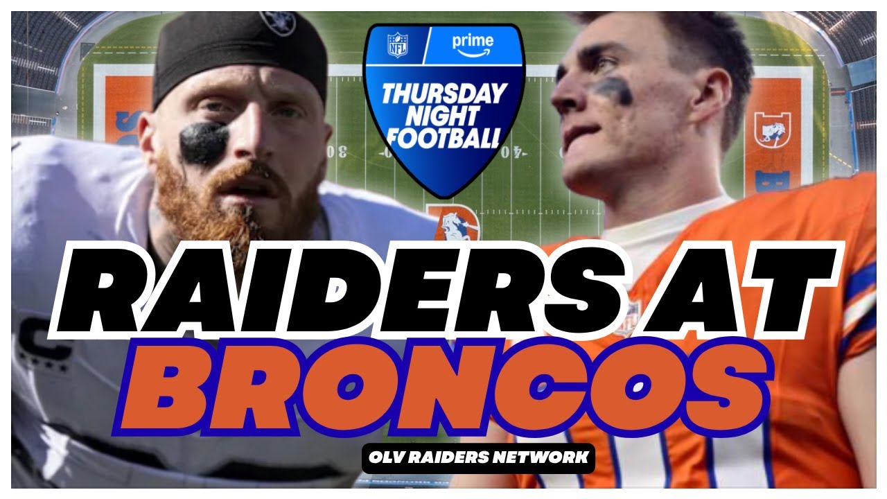 #Raiders | Raiders 🏴&zwj;☠️ @ Broncos 🐴 | TNF 🏈  Watch Party |