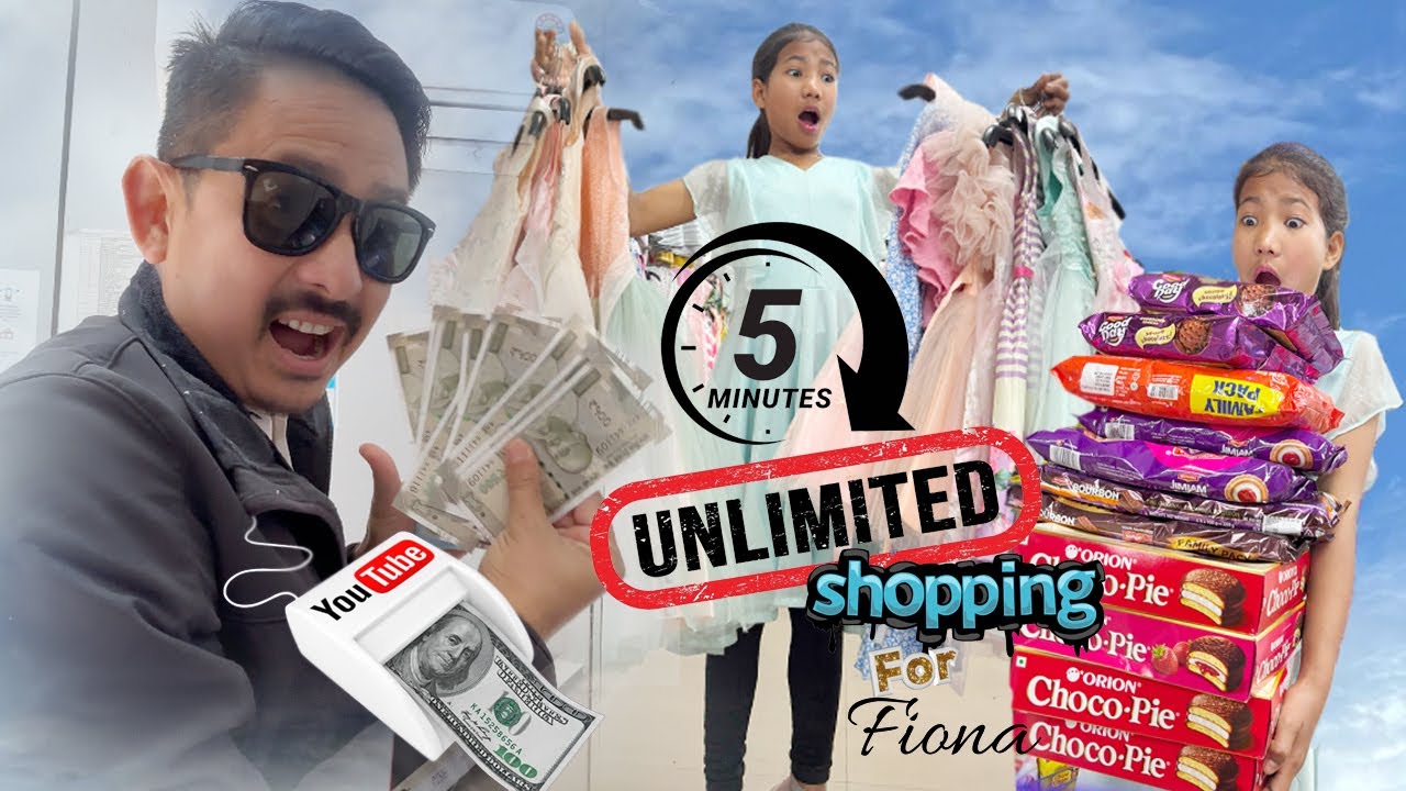 5 Minutes Unlimited Shopping For Fiona