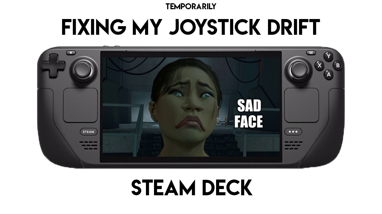 How I fixed my Steam Deck joystick drift
