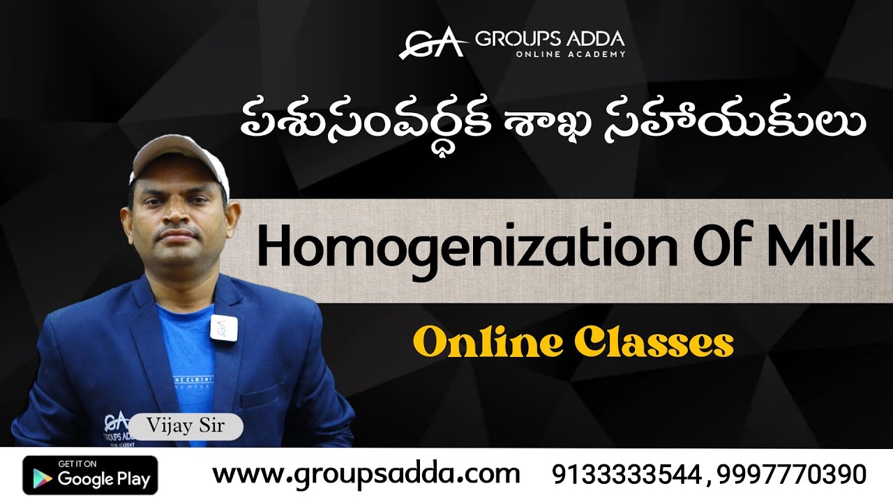 Homogenization of Milk ll పశు సంవర్ధక శాఖ సహాయకులు ll Animal Husbandry Assistant