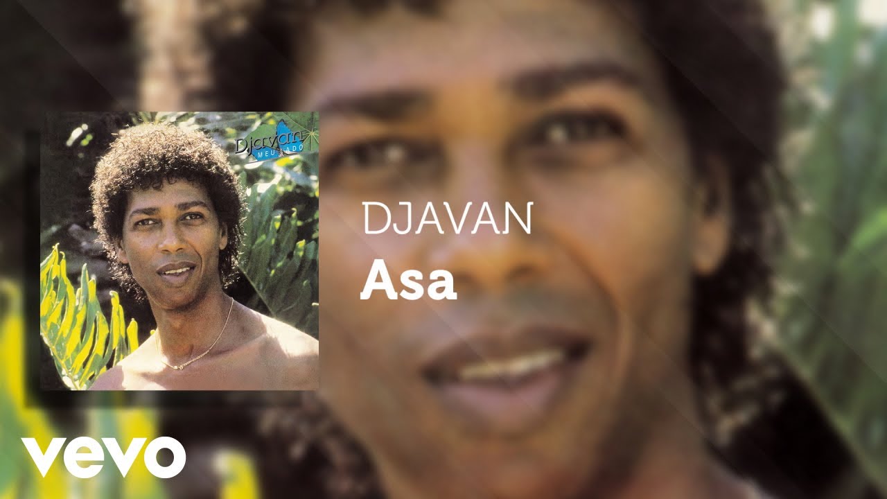 Djavan - Asa (Áudio Oficial)