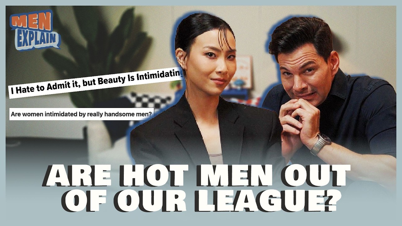 Are women intimidated by good-looking men? | Men, Explain (ft. Bobby Tonelli)