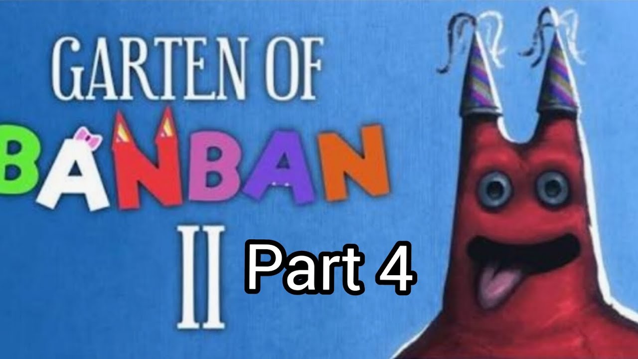 Garten Of Banban 2 Gameplay(Part4)
