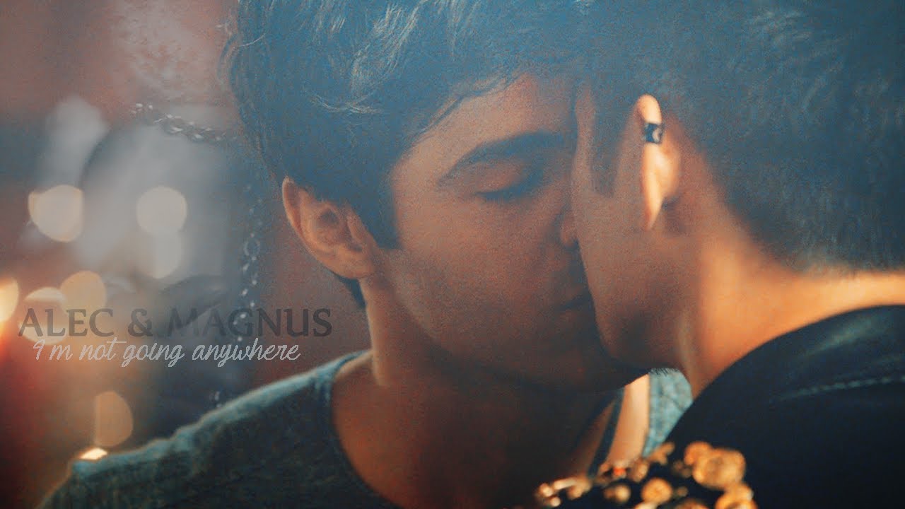 ● Alec & Magnus || I'm not going anywhere