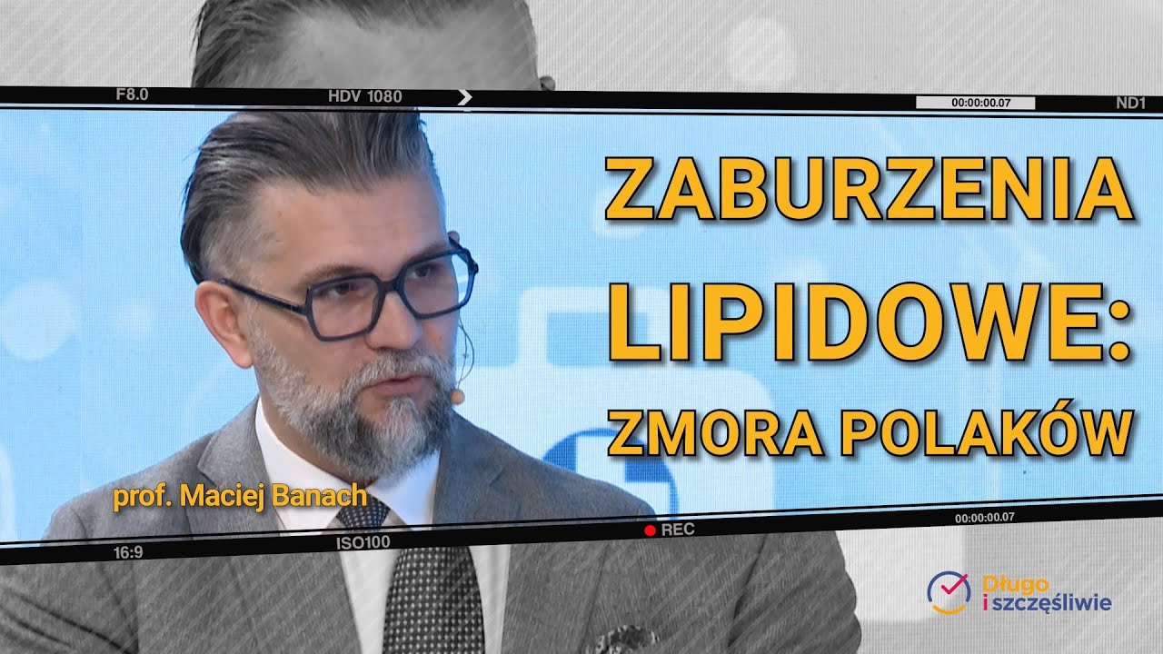 Zaburzenia lipidowe. Zmora Polaków
