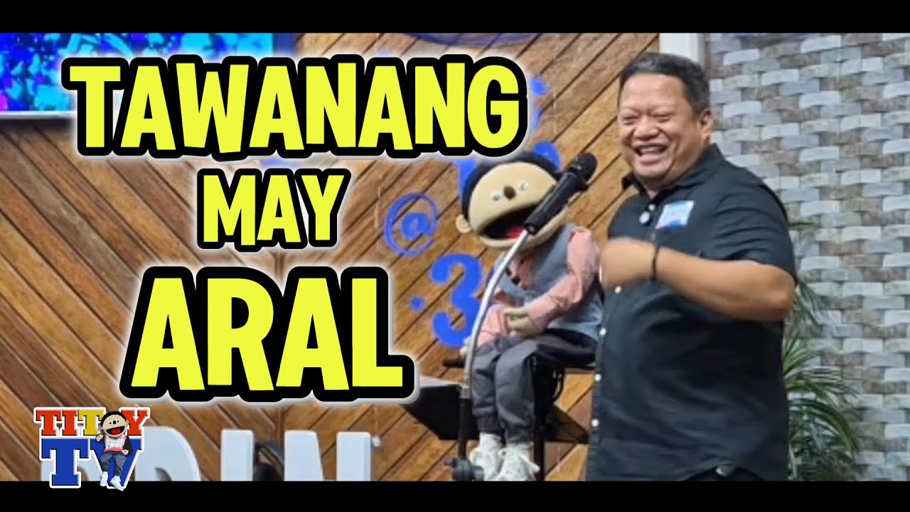 Tawanang May Aral | Titoy TV