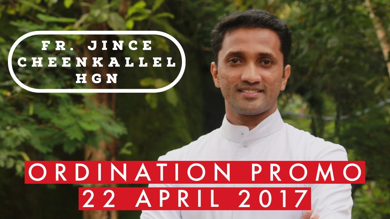 Ordination Promo of Fr. Jince Cheenkallel