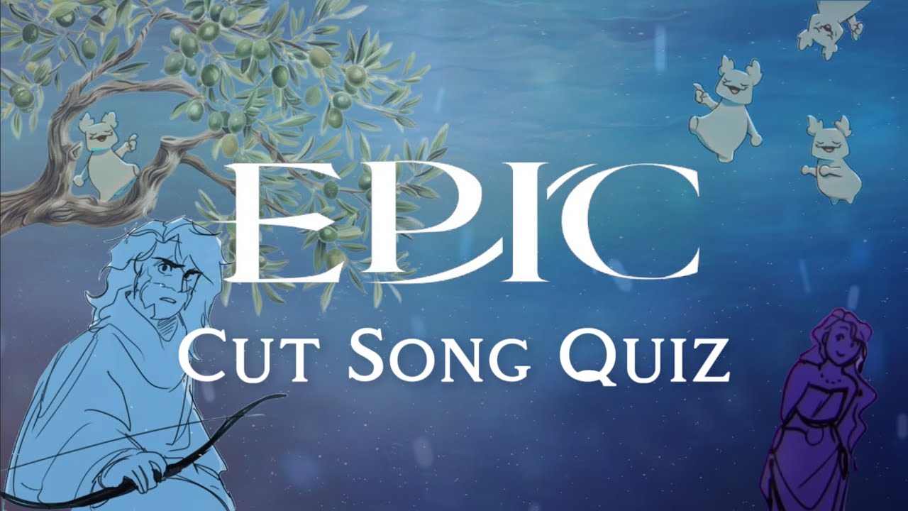 EPIC: The Musical Guess The Cut Song | Quiz