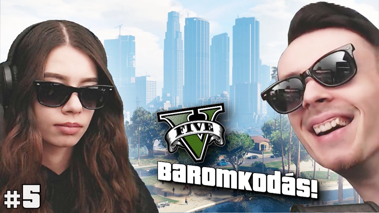 GTA V Baromkodás a BARÁTNŐMMEL #5 - CHAOS MOD