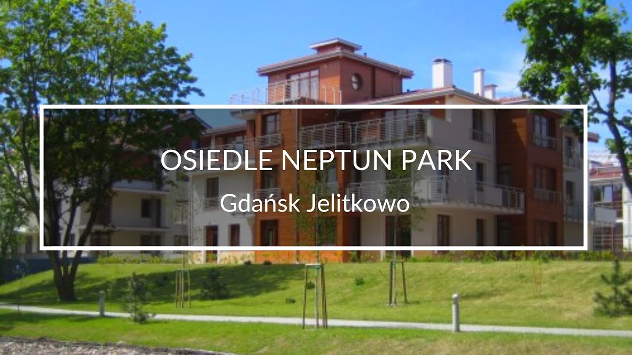 Osiedle Neptun Park - Gdańsk Jelitkowo