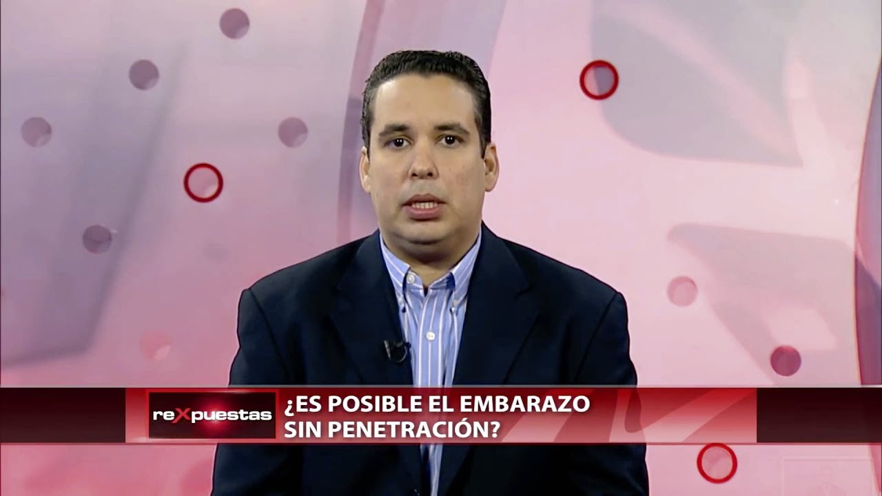 ¿Es posible el embarazo sin penetración?