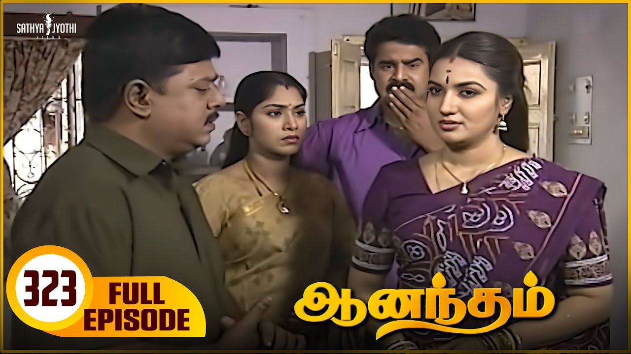 Anandham | ஆனந்தம் - Episode 323 | Sukanya | Sathya Jyothi