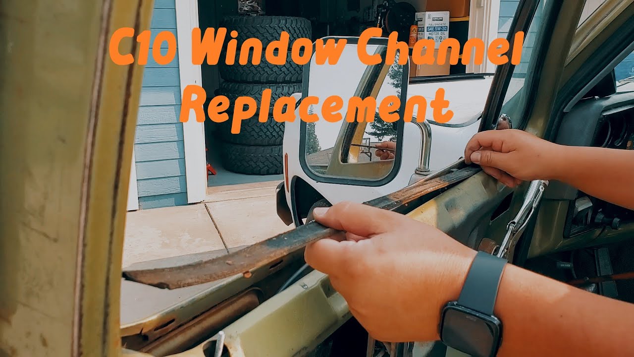 1973-87 Chevy C10 Window Channel Weatherstrip Replacement