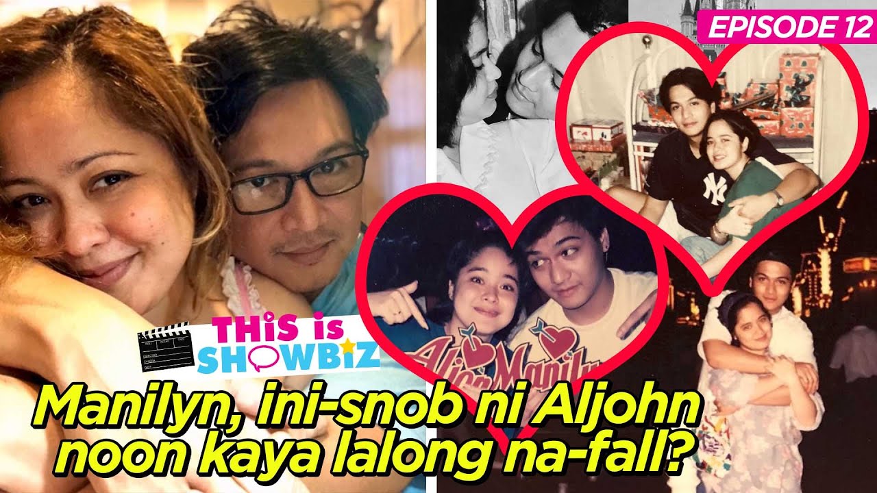 This is Showbiz Ep.12: Manilyn Reynes, nag-detalye kung paano siya nasungkit ni Aljon Jimenez noon