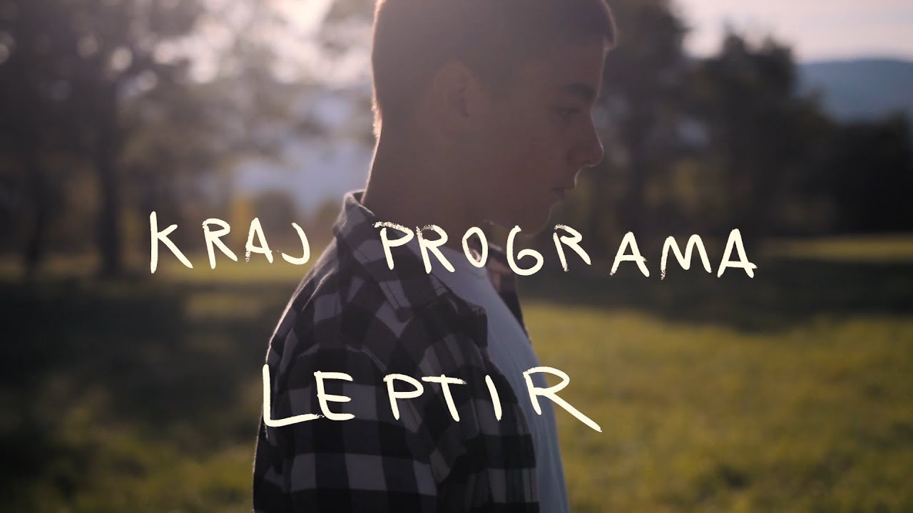 Kraj Programa - Leptir [Official Video]