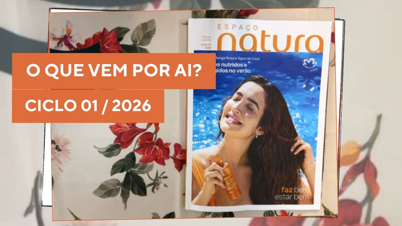 Revista Natura Ciclo 01/2026 - Confira o que vem por aí!