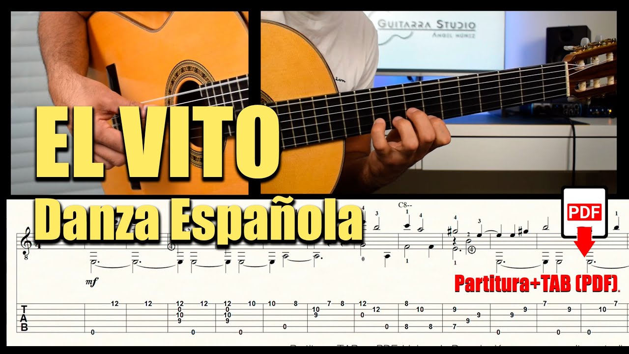 EL VITO / Para Guitarra / DANZA ESPAÑOLA / Partitura y TAB (PDF)