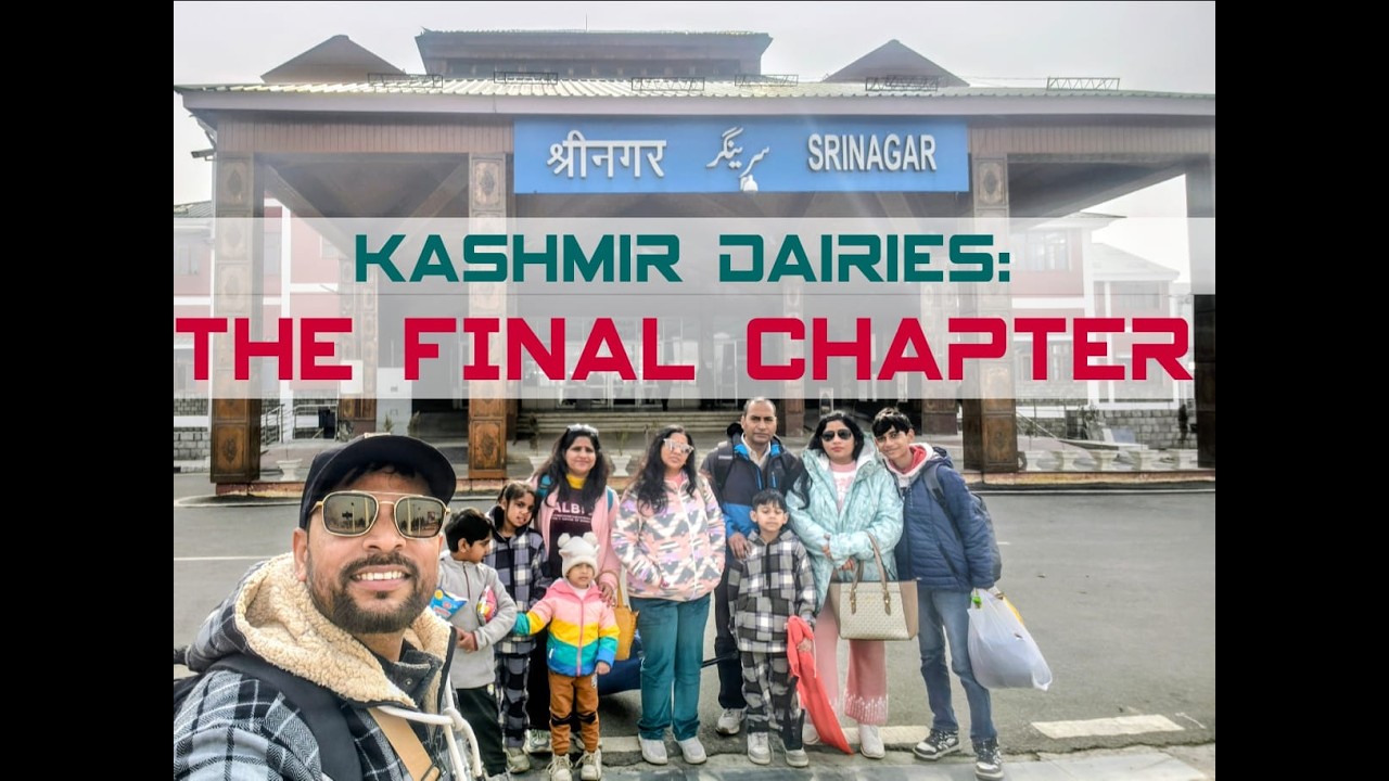 Kashmir Diaries: THE FINAL CHAPTER #kashmir #travelvlog #parimahal  #vandebharat  #chinabridge