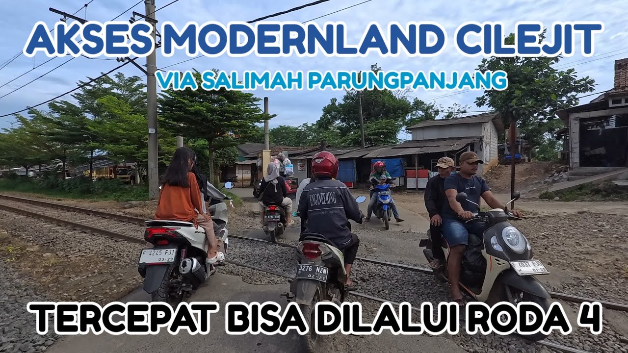 AKSES MODERNLAND CILEJIT Dari Parung Panjang Langsung Tembus Cluster MERATUS