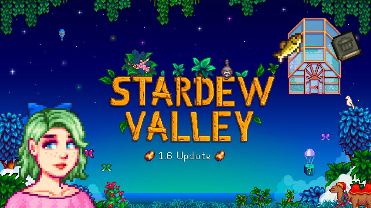 Let's Play Stardew Valley 1.6 - EP 17