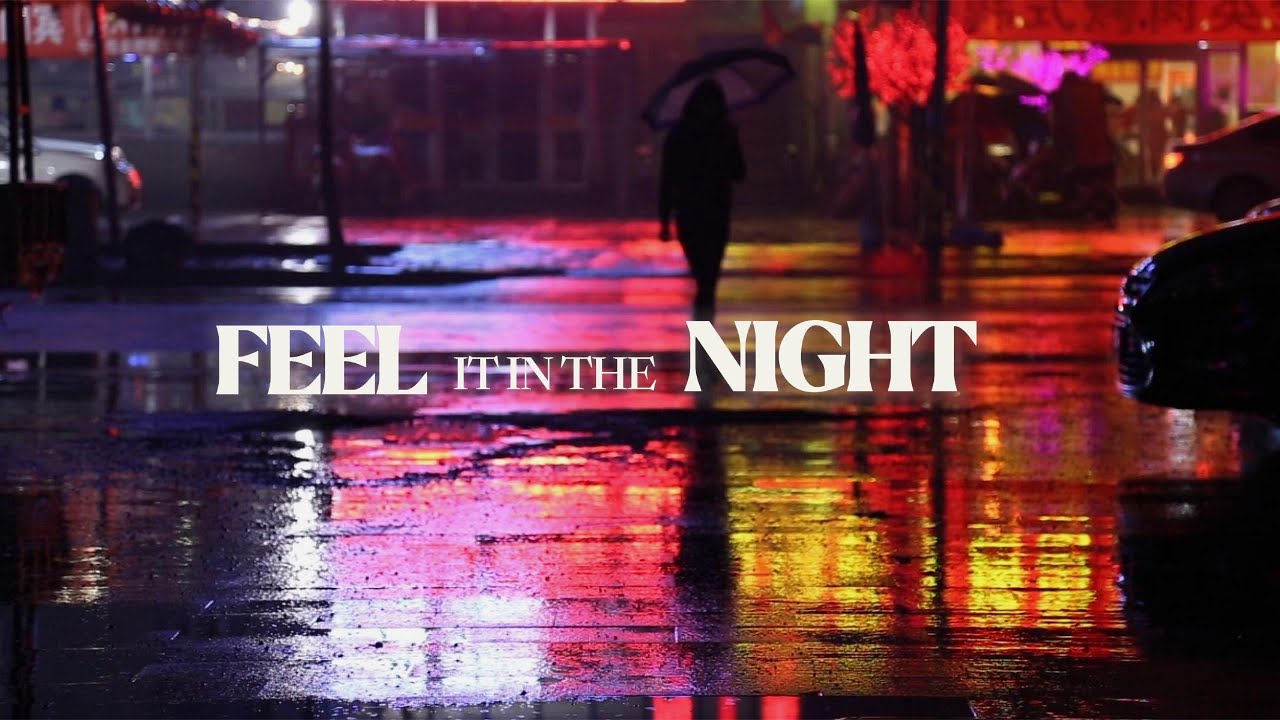 Feel It In the Night - Official Audio Track for Night Vibes 🌙