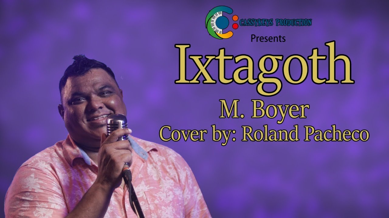 Ixtagoth - M Boyer (2021 Konkani Song Cover by Roland Pacheco)
