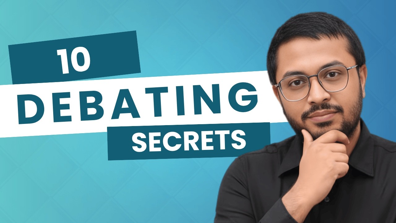 10 Debate Secrets Every Beginner Needs To Know | The Debate Central