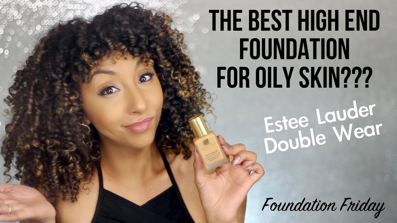 The Best High End Foundation For Oily Skin?? Estee Lauder Double Wear | BiancaReneeToday