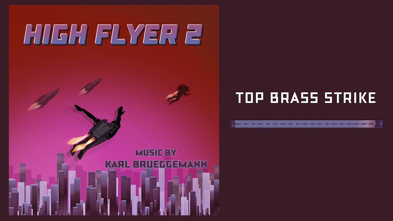 High Flyer 2 - Top Brass Strike