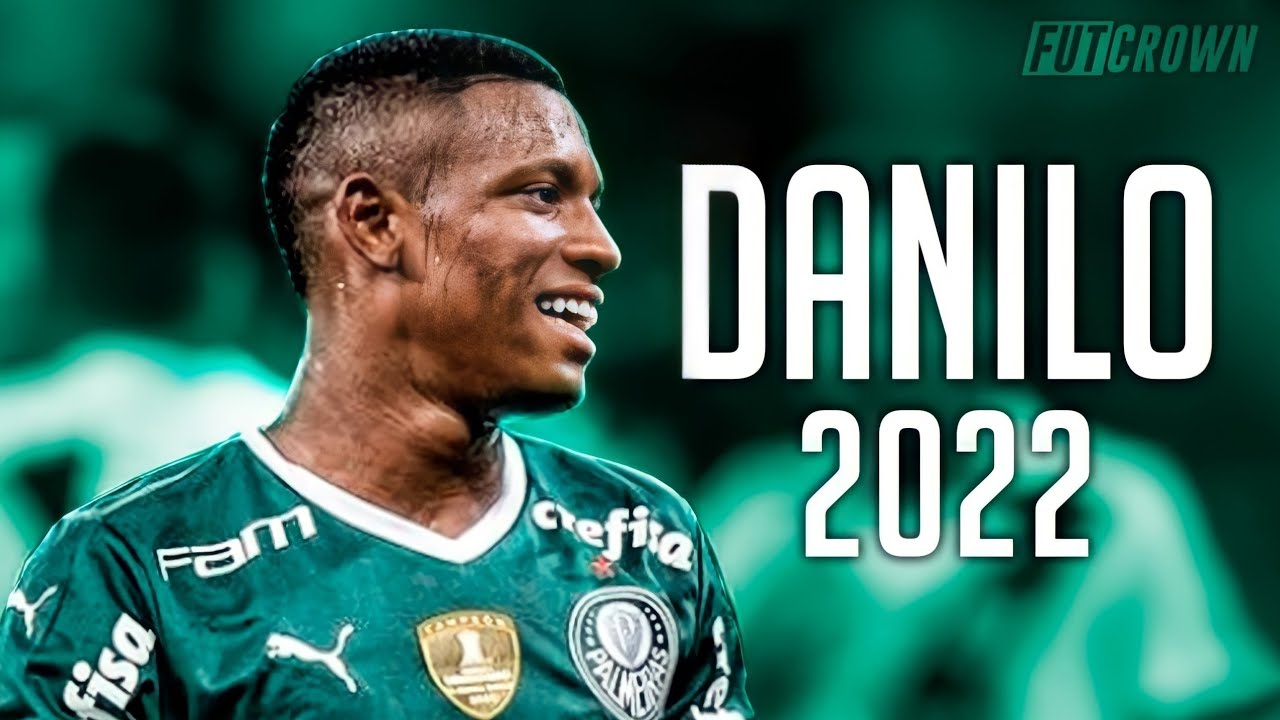Danilo 2022 ● Palmeiras ► Skills, Goals & Tackles | HD