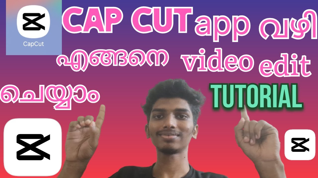 HOW TO EDIT VIDEO IN CAPCUT VIDEO EDITING APP|TUTORIAL VIDEO |CAPCUT വഴി എങ്ങനെ VIDEO EDITചെയ്യാം